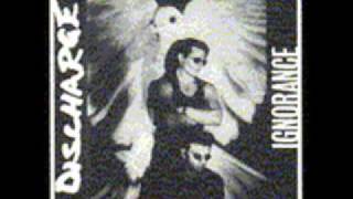 Discharge - Ignorance EP 1985  -   no compromise .