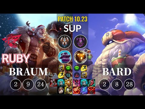 RW Ruby Braum vs Bard Sup - KR Patch 10.23