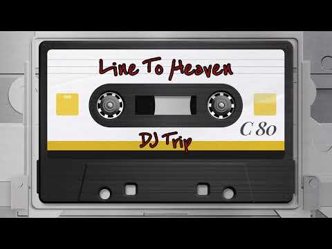 Line To Heaven (Trip Mix) - Introvoys | DJ Trip