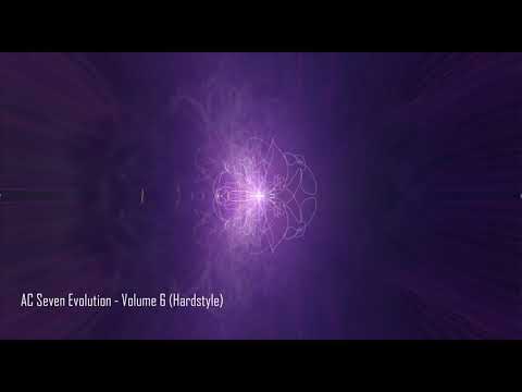 AC Seven Evolution - Volume 6 (Hardstyle)
