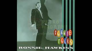 Ronnie Hawkins -  Forty Days