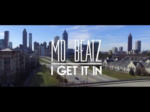 Mo Beatz - Get It In (Shot by @GlassMob)
