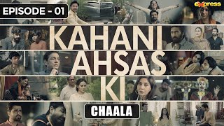 Kahani Ahsas Ki