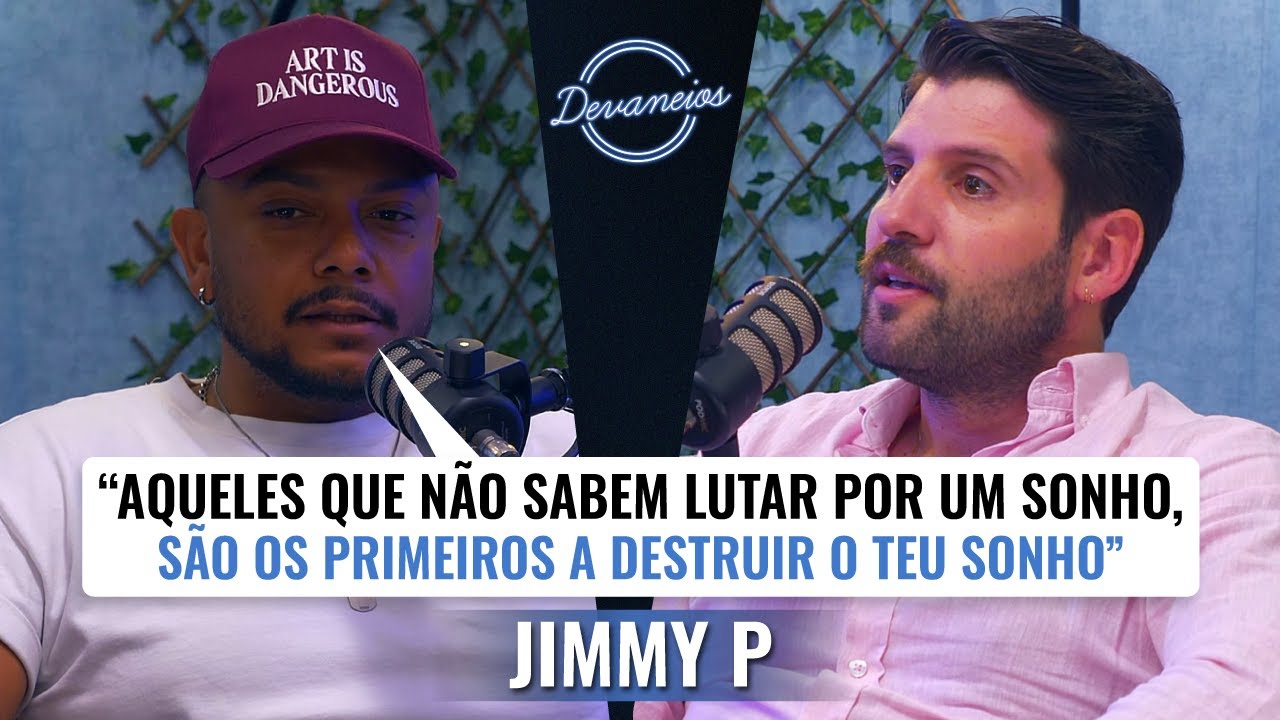Entrevista Jimmy P - Devaneios, 2025
