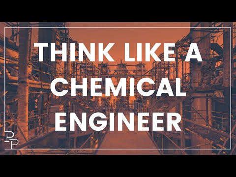 Think like a chemical engineer