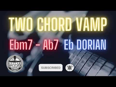 TWO CHORD VAMP Eb DORIAN - Ebm7 to Ab7 || Minor Pentatonic