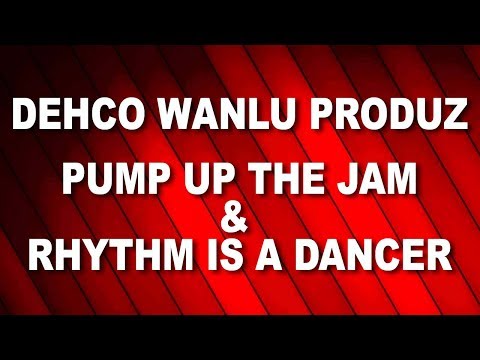 Dehco Wanlu Recreating Snap & Technotronic