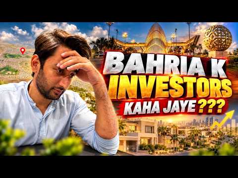 Bahria K investors Kahan Jaye???