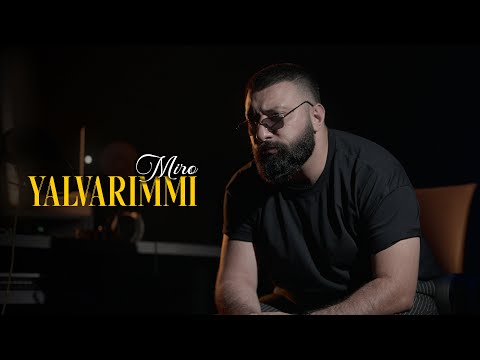 Miro — Yalvarımmı (Prod. by SarkhanBeats)