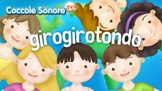 Giro giro tondo - Canzoni per bambini di Coccole Sonore