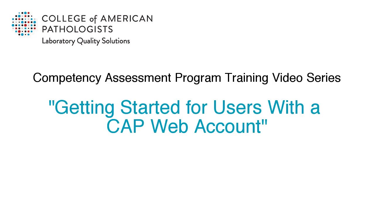 Getting Started for Users with a CAP Web Account