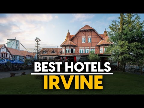 Best Hotels In Irvine, Usa - Top 5 Picks For Any Budget