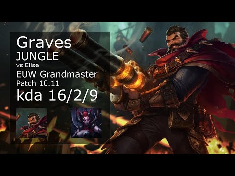 Graves Jungle vs Elise - EUW Grandmaster 16/2/9 Patch 10.11 Gameplay