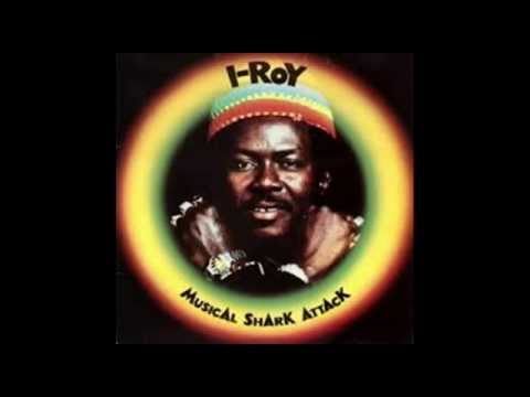 I Roy - Musical Shark Attack - FULL LP