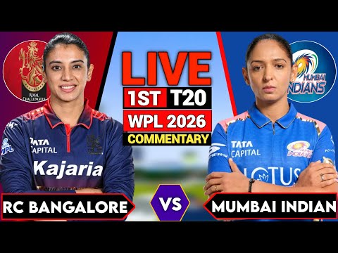 MI W vs RCB W, WPL 2026 1ST T20I Live Match Score & Commentary l Bengaluru W vs Mumbai  W