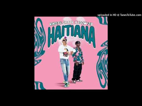 Kiko El Crazy X Flow 28 - Haitiana - DjMixerEdit Intro Outro 110Bpm