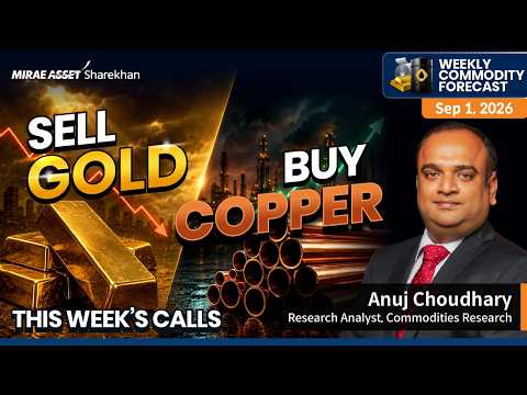 SELL Gold, BUY Copper | Weakness in Yellow Metal, Strength in Red Metal | Weekly Commodity Forecast