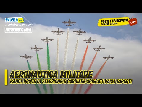 #ObiettivoDivisa Aeronautica Militare: bandi, prove di selezione e carriere spiegati dagli esperti