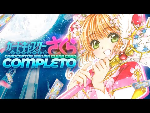Cardcaptor Sakura CLEAR CARD: COMPLETO 🌸 | RESUMEN & ANÁLISIS