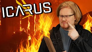 We Accidentally Started a Forest Fire - ICARUS #2