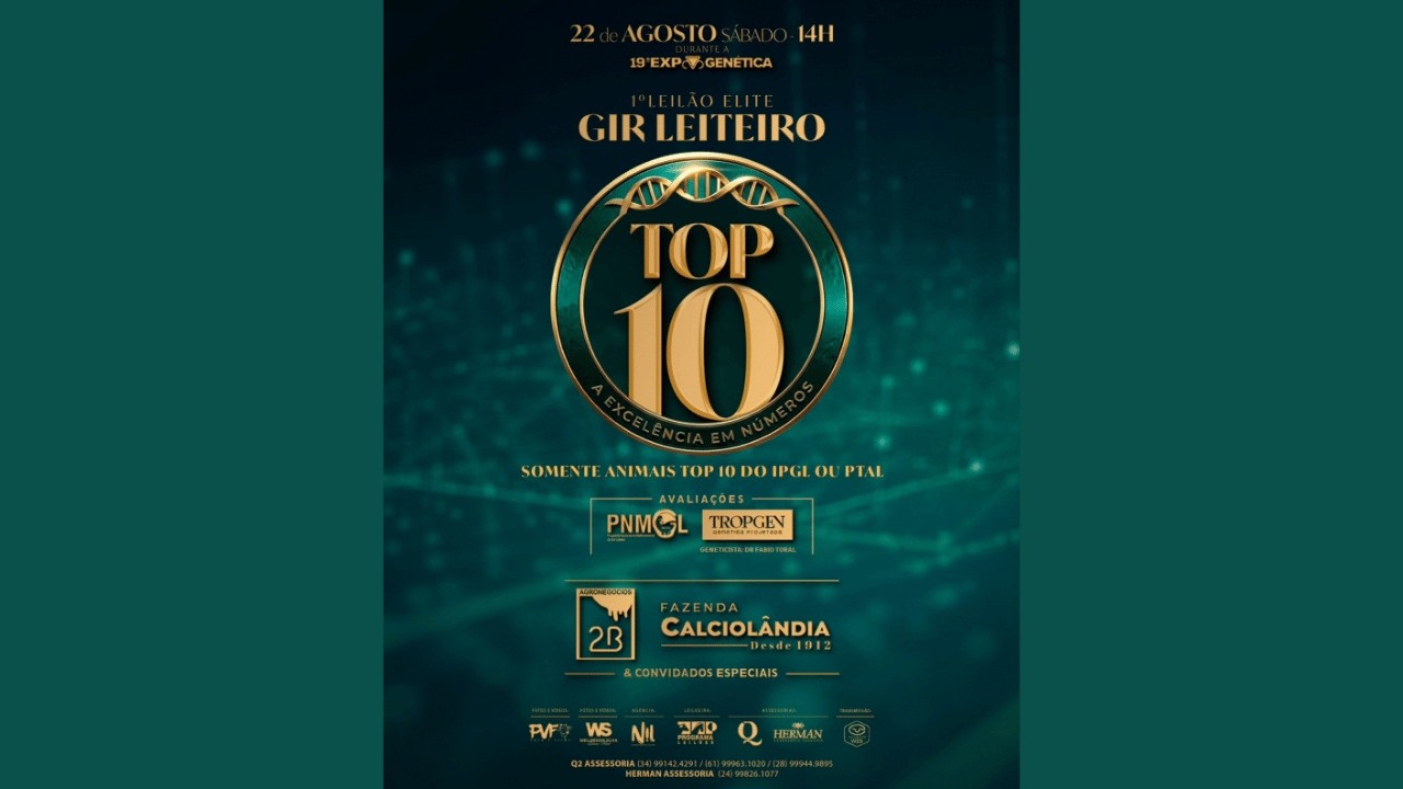 1° LEILÃO ELITE GIR LEITEIRO TOP10 (TERRAVIVA WEB) | 22/08/2026 – 14H
