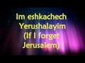 Ben Snof - Im Eshkachech Yerushalayim - Lyrics ...