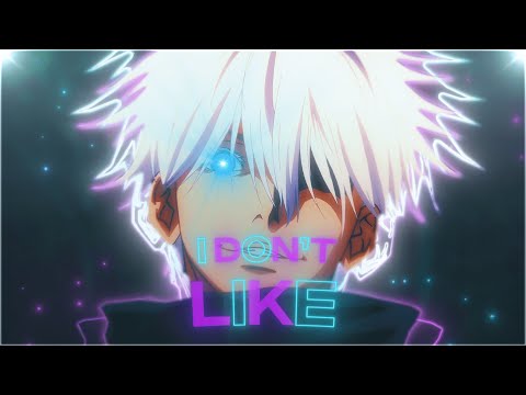 Gojo Satoru "Badass" - I Don't Like  [Edit/AMV] | Quick Edit!