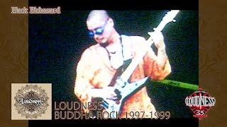 LOUDNESS BUDDHA ROCK 1997-1999「Black Biohazard」  short ver. for promotion