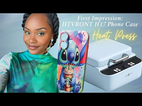 HTVRONT’s NEW! H17 Phone Case Heat Press | Beginner Friendly, Full Tutorial