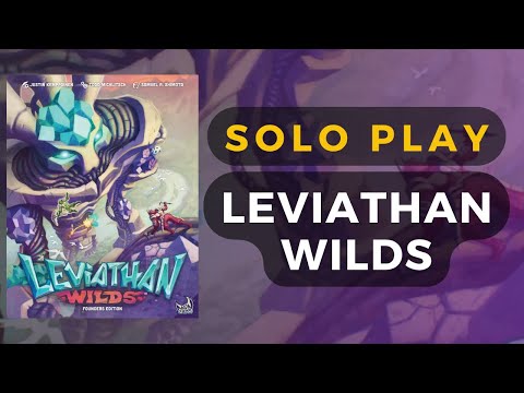 Leviathan Wilds Board Game Solo Partial Playthrough (my first game) | DaniCha