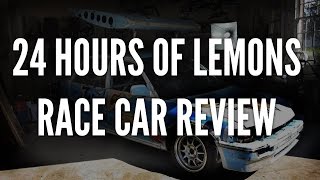 24 Hours of Lemons Race Car Review - Crossthreaded Special Report
