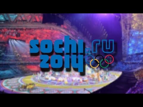 Олимпийская церемония открытия Сочи 2014 года