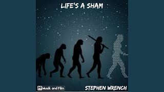 Life's a Sham Music Video