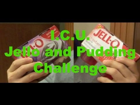 I.C.U. - Jello and Pudding Eating Challenge
