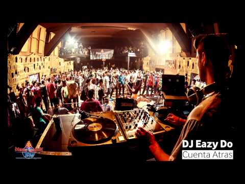 DJ Eazy Do - Cuenta Atras | www.blazemasterjam.com