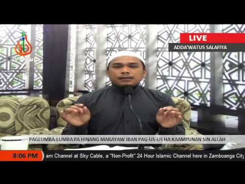 Pag-lumba-lumba pa Hinang Marayaw iban Pag-us-us ha Kaampunan sin Allah - Sh Abdulkhabier Abubakar