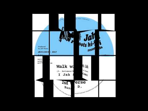 I JAH SALOMON - Walk with JAH / RUSS D. - 2nd Verse