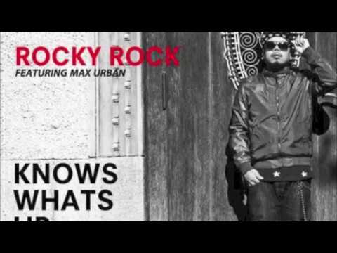 Rocky Rock feat. Max Urban - Knows Whats Up (Snippet)