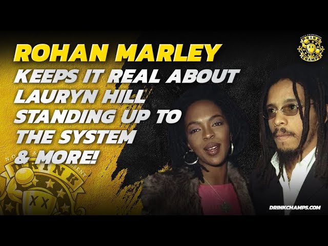 Rohan Marley Gets Deep About Lauryn Hill