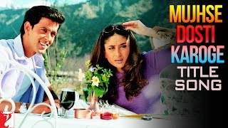 Download lagu Mujhse Dosti Karoge Title Song Hrithik Kareena Ran... mp3