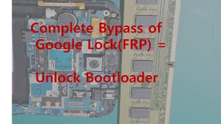 Complete Bypass of Google Lock(frp) =  Unlock Bootloader(OEM)    former KAIST Physics Prof.