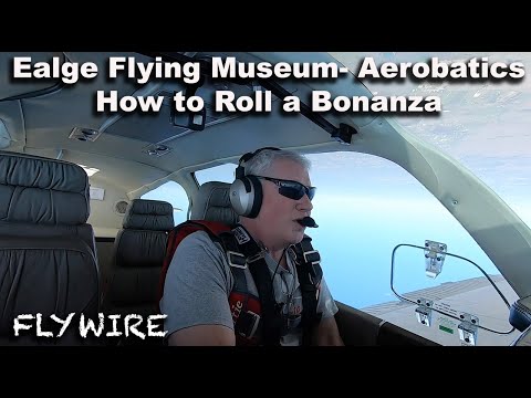 How to Roll a Bonanza- Eagle Aerobatics