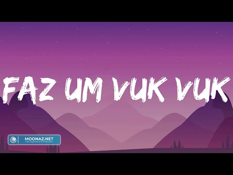 MC Kevin o Chris - Faz um Vuk Vuk (Letras/Lyrics)