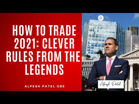 How to Trade in 2021: Clever Rules from the Trading Legends