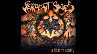 Serpent Skies - Dismembered