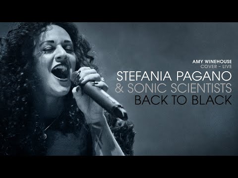 STEFANIA PAGANO & SONIC SCIENTISTS – Back to Black (Amy Winehouse Cover – Live)