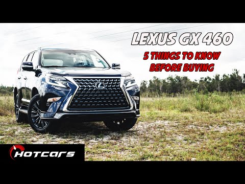 5 Things To Know Before Buying The 2020 Lexus GX 460