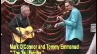 Mark O'Connor & Tommy Emmanuel "The Tall Fiddler"