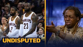 Lil Wayne on Kyrie leaving LeBron and the Cavs: &#39;You gotta do what you wanna do&#39; | UNDISPUTED