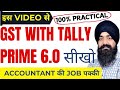 GST FULL COURSE GST WITH TALLY PRIME COMPLETE COURSE TALLY PRIME WITH GST COURSE FOR ACCOUNTANT